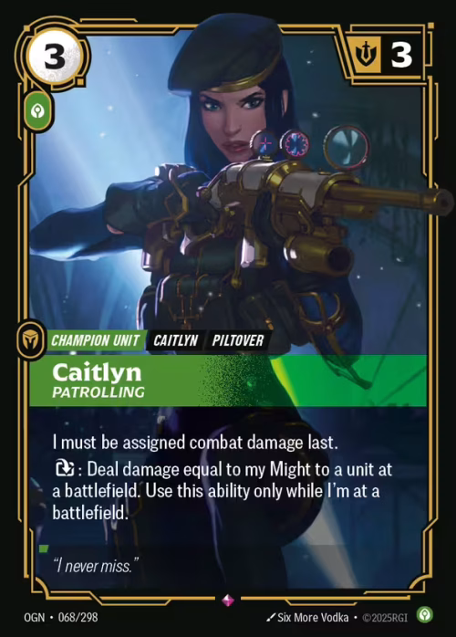 Caitlyn, Patrolling