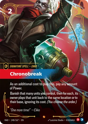 Chronobreak - Riftbound Radiance Spoiler